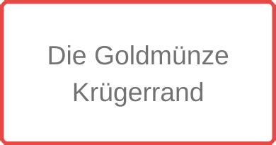 Bei der dkb finden sie die beliebtesten anlagemünzen wie krügerrand, maple leaf oder gold eagle zu tagesaktuellen kursen. Die Goldmünze Krügerrand - Eigenschaften & Infos