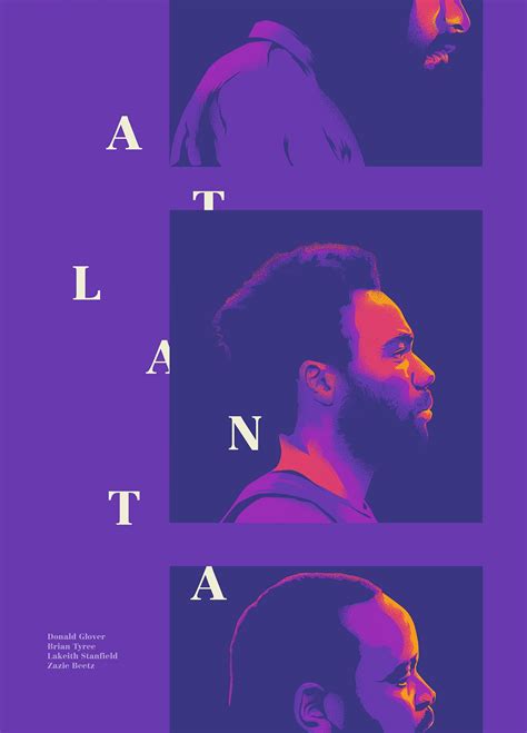 Atlanta - PosterSpy | Alternative movie posters, Atlanta art, Movie posters