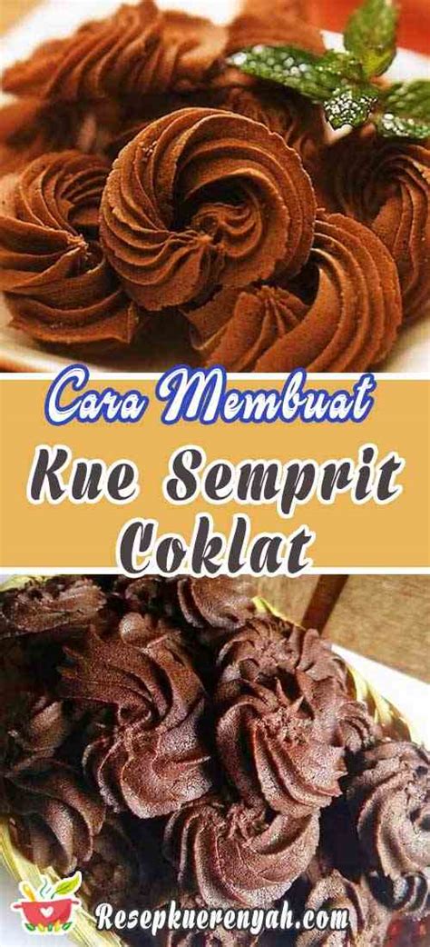 Jika anda penasaran seperti apa resep membuat hidangan kue muffin coklat sederhana. √ Cara Membuat Kue Semprit Coklat Garing dan Renyah