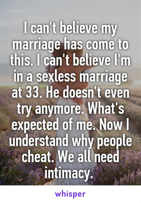 One reason might be that a reported 20% of all marriages are sexless and that number is rising. I can't believe my marriage has come to this. I can't ...