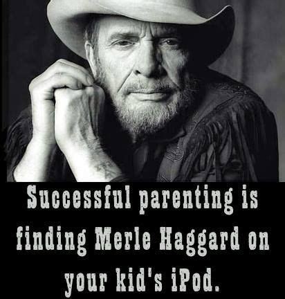 Good parenting and country music | Country music quotes ...