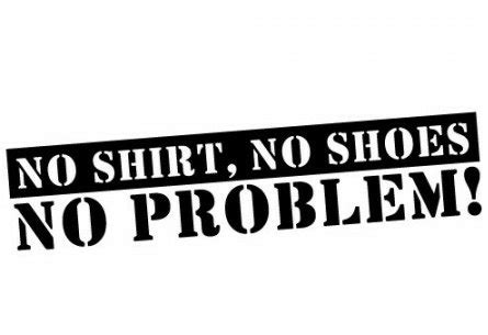 Perhaps, this is a temporary station problem. No Shirt No Shoes No Problem Funny Vinyl Car Decal ...