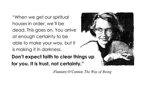 Our favorite flannery o'connor quotations. PlayFull: Thursday Thought:: Flannery O'Connor on Faith ...