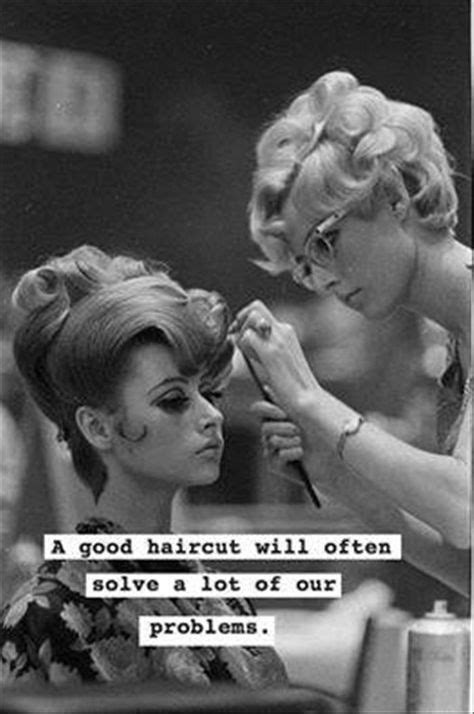 I hope you like these quotes about haircut from the collection at life quotes and sayings. Haircut quotes hairdresser truths 38+ ideas | Haircut ...