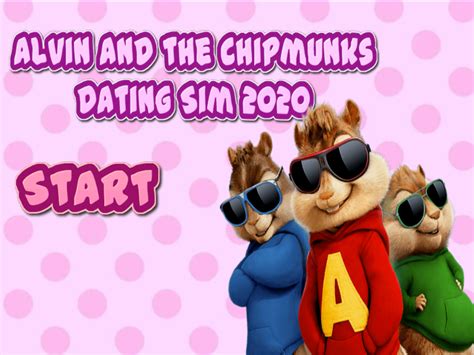 Your heroine may send you a text in the morning, or ask you to meet up for a date in the evening. Alvin and the Chipmunks Dating Sim 2020 by Alvin And Crew