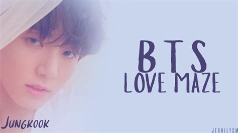 Boy meets evil lie lost not today stigma. BTS (방탄소년단) - Love Maze Eng Color Coded ...