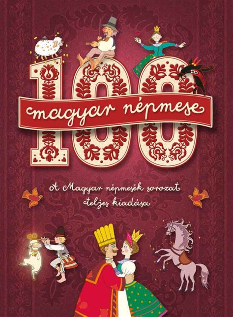 A magyar népmesék sorozatot mindenki ismeri. Magyar Népmesék - örökzöld könyv múzeumpedagógiai ...
