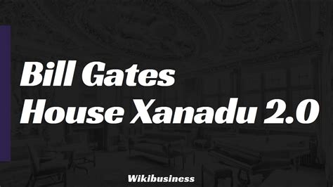 Its supporters believe that the virus appeared and spread through the fault of the billionaire. Bill Gates House Bill Gates Mansion "Xanadu 2.0" - YouTube