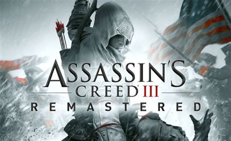 A remaster of assassin's creed iii: Assassin's Creed III Remastered + AC Liberation + All DLC ...