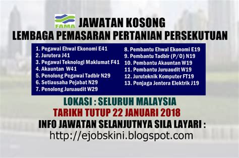 Terdapat lebih 10,000 jawatan terbaru dikemaskini setiap saat yang dibuka khas kepada rakyat malaysia. Jawatan Kosong Kerajaan Terkini di FAMA - 22 Januari 2018