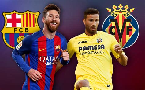 The compact squad overview with all players and data in the season overall statistics of squad villarreal cf. FC Barcelona and Villarreal: the best attack against the ...