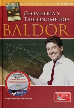 Aquí tienen el link al pdf en descarga directa de algebra baldor. Libro Geometría Y Trigonometría De Baldor C/cd Ed Patria ...