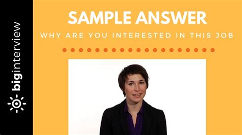 You're cordially invited to copy some or all of them. Why Are You Interested In This Job - Sample Answer - YouTube