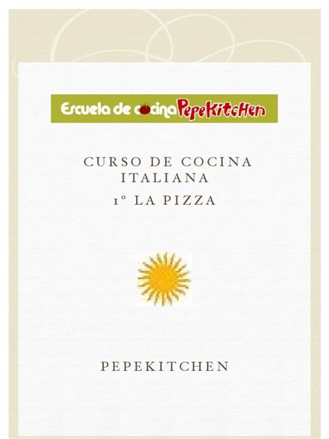 Objetivos de este curso subvencionado curso gratuito curso técnico de cocina italiana por último revelamos otros productos de tradición culinaria en italia como el arroz, los quesos, jamones y. Temario Curso Cocina Italiana Pizza