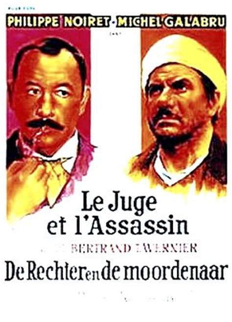 .la confrontation entre le juge ( philippe noiret ) et l'assassin ( michel galabru) est étonnante ! LE JUGE ET L ASSASSIN