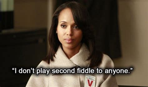 I am not a toy you can play with when you're bored or lonely or horny. Olivia Pope Quote 6 | Olivia pope quotes, Badass quotes ...