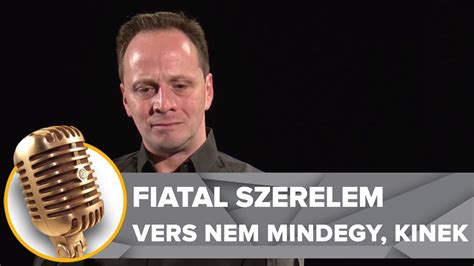 A comedy central bemutatja színpadán janklovics péter, aki mesél legérdekesebb fellépéseiről, az csokibanános boldog karácsonyt! Fiatal Szerelem | Vers Nem Mindegy, Kinek | Janklovics Péter - YouTube