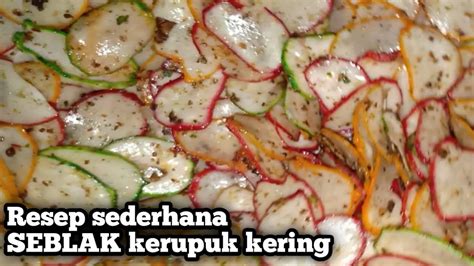 500 gr kerupuk bawang warna warni minyak goreng secukupnya bumbu: IDE USAHA NIH !! RESEP SEBLAK KERUPUK KERING PEDAS DAUN ...