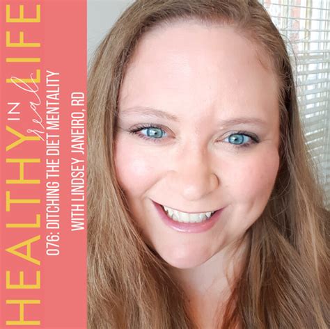 076: Ditching the Diet Mentality with Lindsey Janeiro, RD - The Fitnessista