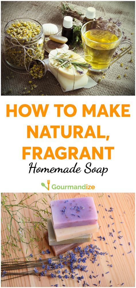 It's one of the things that make handmade glycerin is a natural humectant that is found in handmade soap. How To Make Natural, Fragrant Homemade Soap