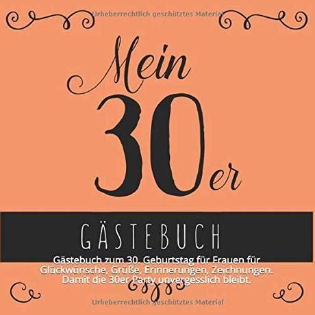 Überhaupt ist es ein hilfreiches mittel für die ideensuche, ein brainstorming mit bestimmten buchstaben. Gluckwunsche geburtstag 30 frau