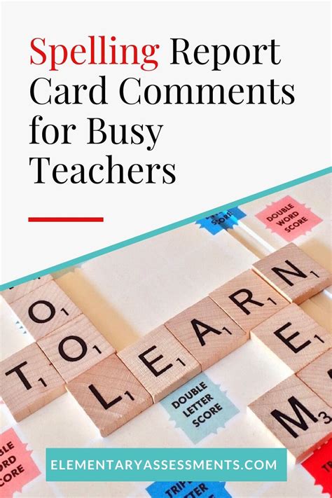 Check spelling or type a new query. Spelling Report Card Comments for Busy Elementary Teachers ...