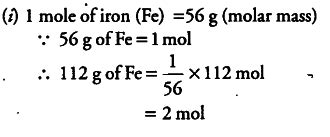 Determine the molar mass of: Calculate the number of moles in 112 g of iron - CBSE ...