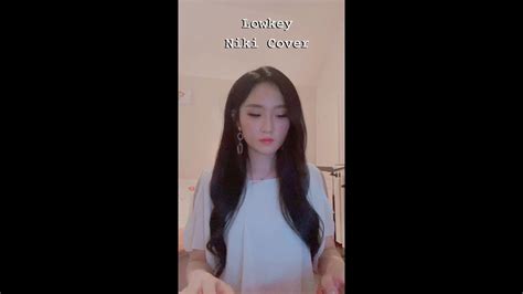 Check spelling or type a new query. lowkey | niki cover (acoustic) - YouTube