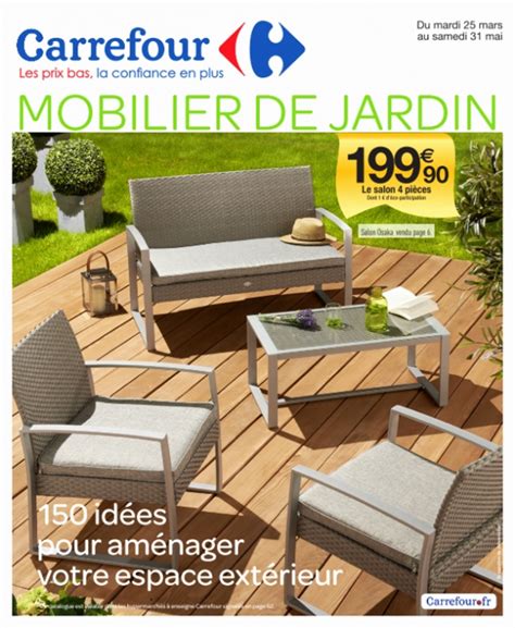 Retrouvez plus d informations telles que le prix ou la date d expiration de ces offres en consultant le catalogue. Mobilier de jardin super u - Mailleraye.fr jardin