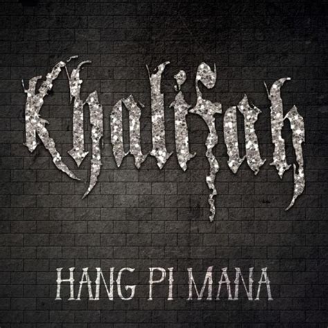 Hang pi mana chords by khalifah. Khalifah - Hang Pi Mana by khairilhusni | Free Listening ...