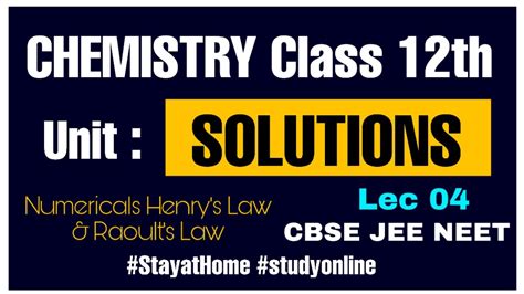 Raoult's law for volatile liquids. Chemistry Class 12th : Solutions Lec 04 | Numericals on ...