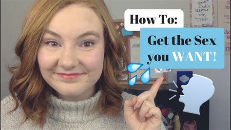The sexual experience is actually quite good for both of them. 4 Steps to be a Sexual Communication Pro! CC | What's My ...