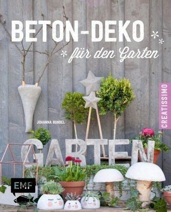 Seit 2014 veröffentlicht das ideenportal smarticular.net anleitungen und tipps rund um ein einfaches und nachhaltiges leben. Beton-Deko für den Garten von Johanna Rundel - Buch ...