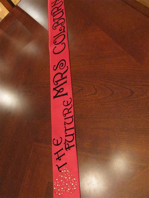 What you'll need personalized gifts for those attending the bachelorette weekend are popular, and just nice considering the time & money people spend. Bachelorette Sash Good inspiration. DIY a good quality (as opposed to cheap, cheesy, plastic ...