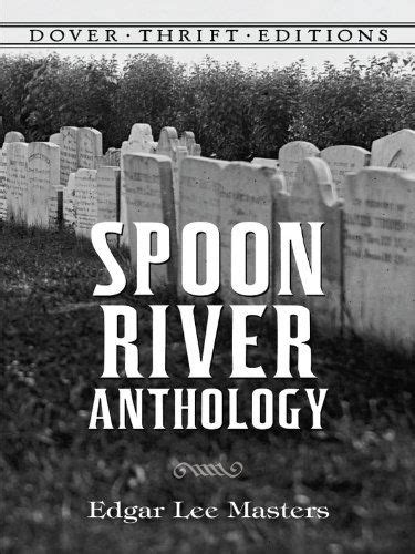 Noshi gelani 's poetry books. Spoon River Anthology - one of the best & most underrated ...