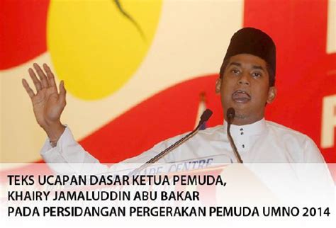 Yang_berhormat_khairy_jamaluddin_abu_bakar.jpg ‎(235 × 302 pixels, file size: TEKS UCAPAN DASAR KETUA PEMUDA, KHAIRY JAMALUDDIN ABU ...