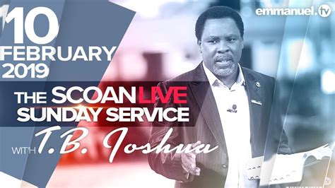 Последние твиты от tb joshua (@scoantbjoshua). LIVE Sunday Service At The SCOAN With T.B. Joshua (10/02 ...