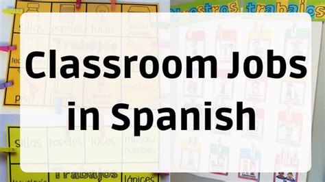 Él está buscando un buen trabajo. Classroom Jobs in Spanish - Spanish Profe