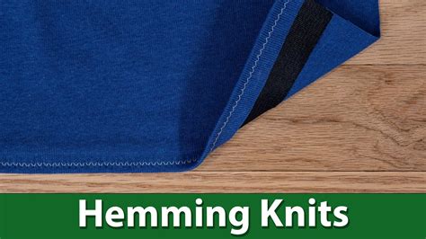 There are a number of ways to do this, this is how i do it. How to Hem Knit Fabric - Tips and Tricks - YouTube