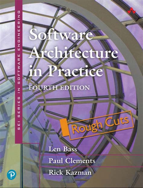 You don't need the 4th edition of computer architecture. Software Architecture in Practice, 4th Edition [Rough Cuts ...