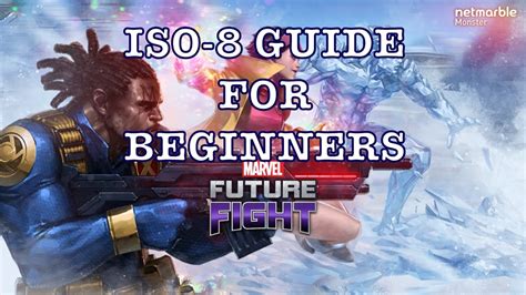Don't forget to subscribe to the channel and hit the for daily marvel future fight gameplay videos, strategy guides, as well new. ISO-8 Guide for Beginners! - Marvel Future Fight - YouTube