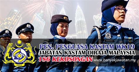 Jawatan kosong terkini kerajaan 2021. Jawatan Kosong di Jabatan Kastam Diraja Malaysia - 12 ...