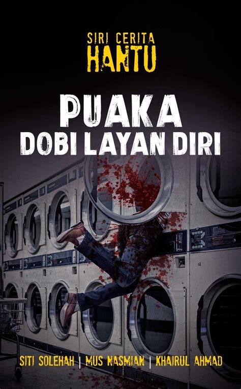 Pakej dobi layan diri rm117000. Puaka Dobi Layan Diri - Buku - PTS