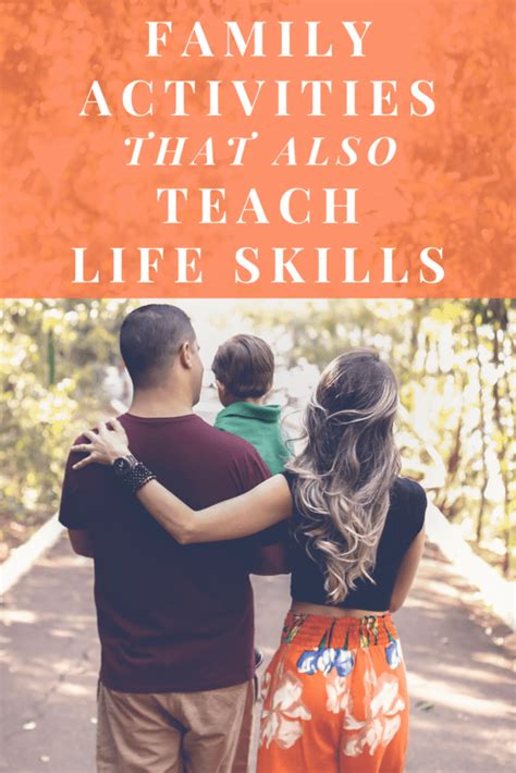 Family Activities that Also Teach Life Skills - Adore Them ...