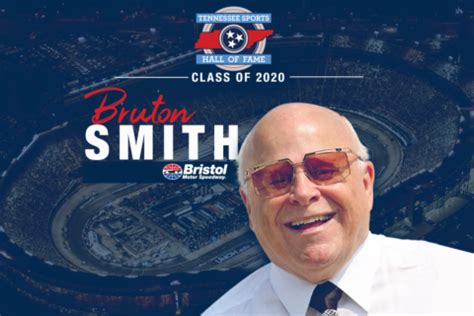 It's hoped that he'll finally earn the lofty recognition in the next year or two, while he is. Bruton Smith to be inducted into the Tennessee Sports Hall ...