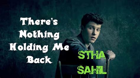 18), letting fans know there's nothing holdin' me back. the song is due out on midnight on thursday (apr. Shawn Mendes - There's Nothing Holding Me Back (Cover ...