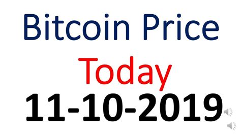 Changes in the value of 1 bitcoin in indian rupee. bitcoin price today 11 October 2019 | bitcoin price today ...