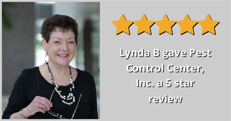 How we chose the best pest control companies. Lynda B gave Pest Control Center, Inc. a 5 star review on ...