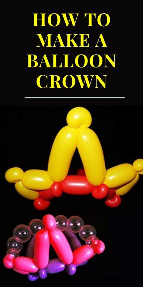 The power to tease and push boundaries are essential aspects. How To Make A Balloon Crown | Our Deer in 2020 | Balloon ...