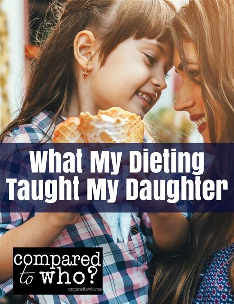 What My Dieting Showed My Daughter | Grace based parenting ...